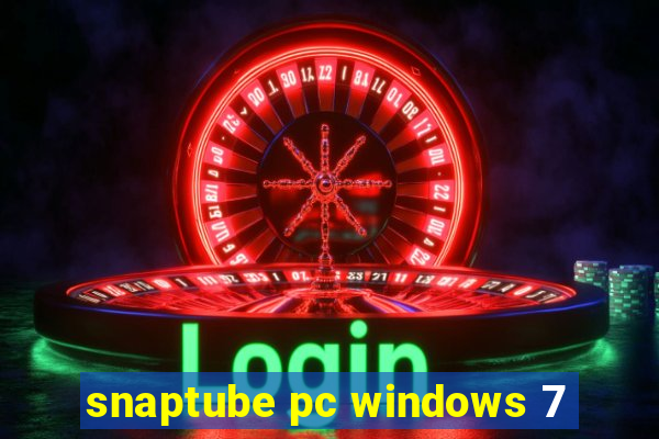 snaptube pc windows 7